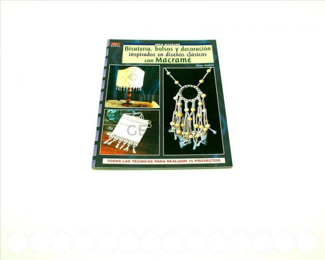 Libro. Macrame Nº4 BISUTERIA, BOLSOS Y DECORACION